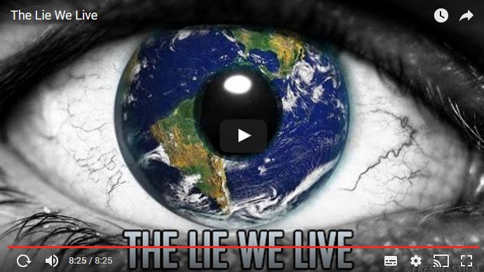The lie we live!