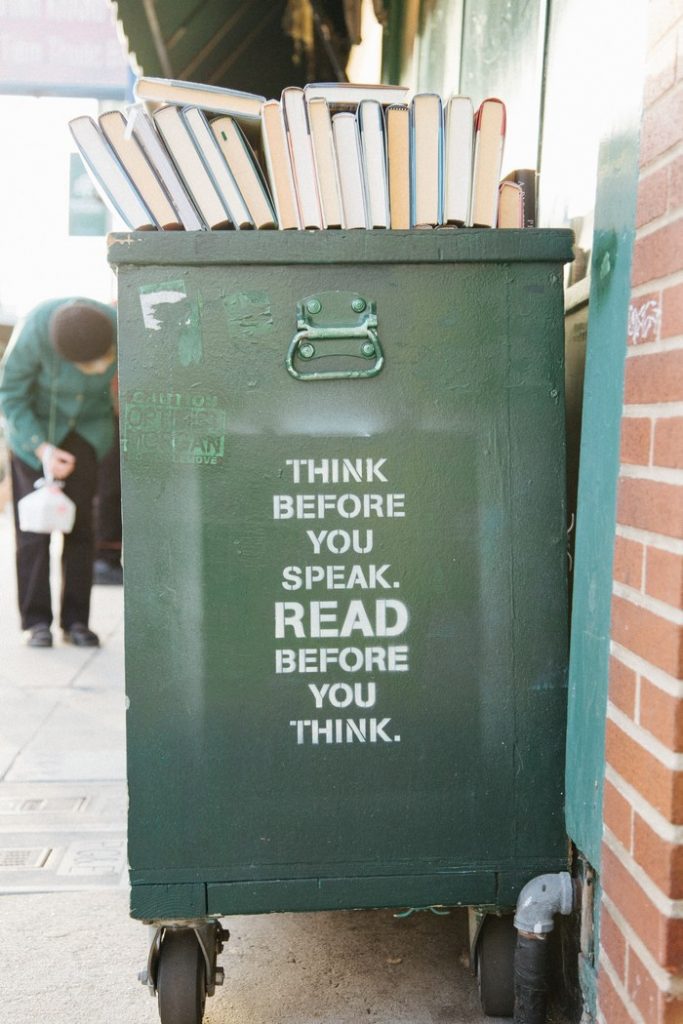 Think before you speak, read before you think!