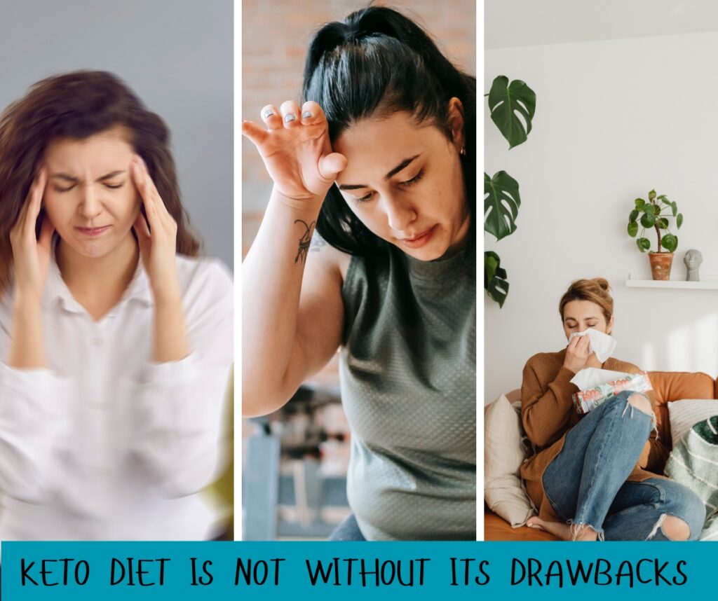 keto diet is not without its drawbacks