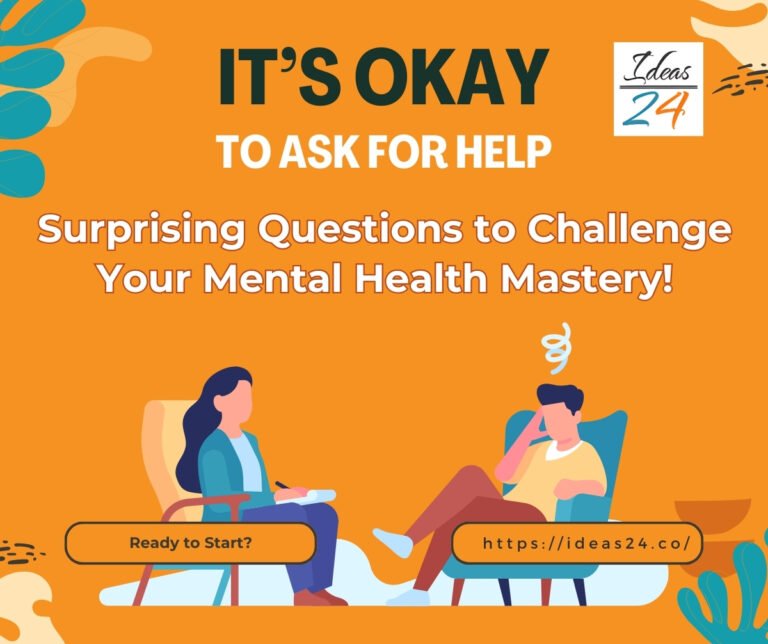 Surprising Questions to Challenge Your Mental Health Mastery!